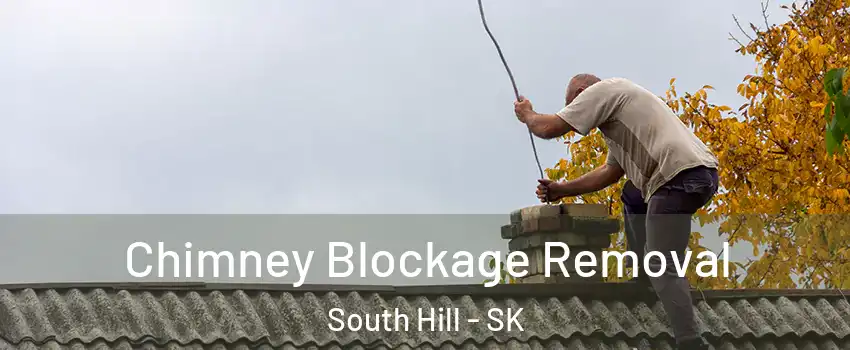  Chimney Blockage Removal South Hill - SK