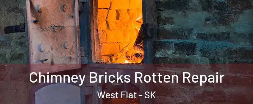  Chimney Bricks Rotten Repair West Flat - SK