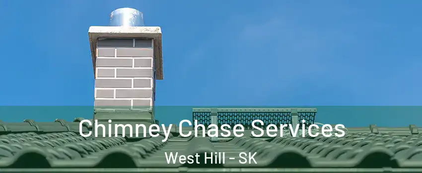 Chimney Chase Services West Hill - SK