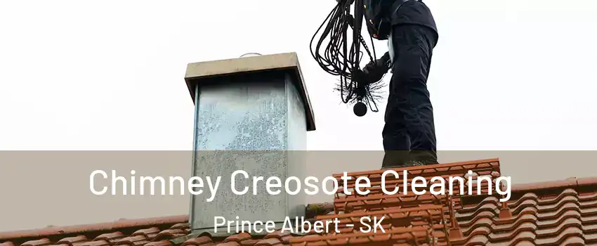  Chimney Creosote Cleaning Prince Albert - SK