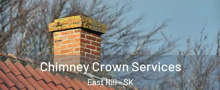  Chimney Crown Services East Hill - SK