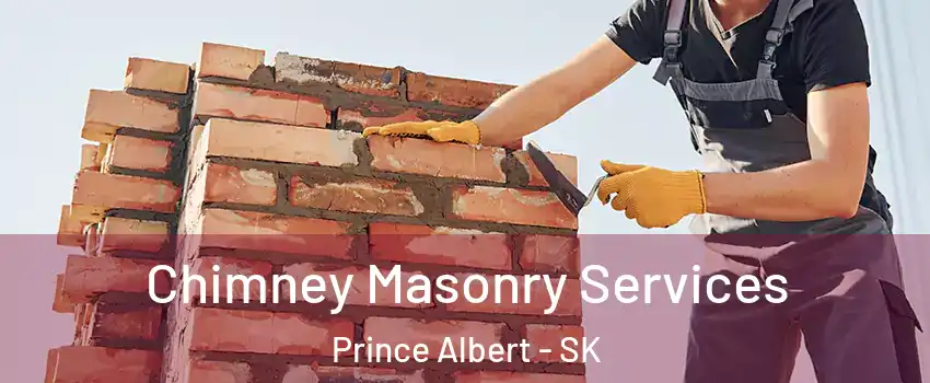  Chimney Masonry Services Prince Albert - SK