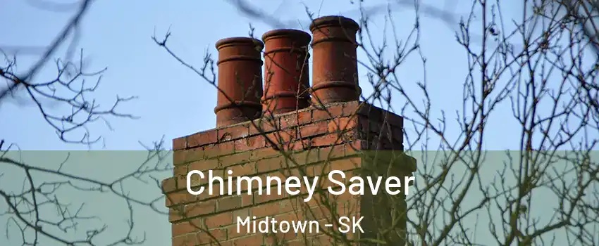 Chimney Saver Midtown - SK