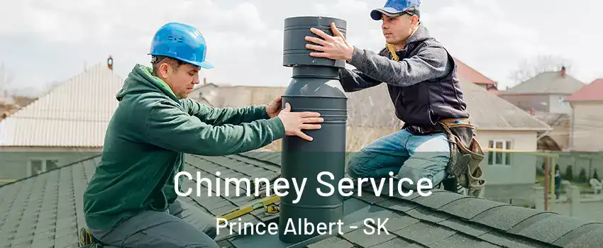  Chimney Service Prince Albert - SK