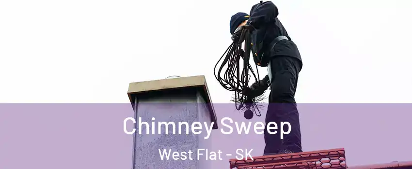  Chimney Sweep West Flat - SK