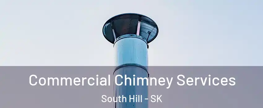  Commercial Chimney Services South Hill - SK
