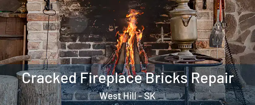  Cracked Fireplace Bricks Repair West Hill - SK