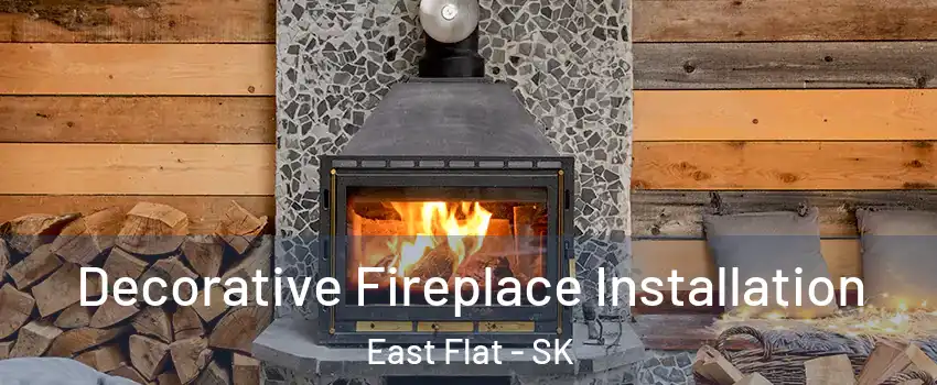  Decorative Fireplace Installation East Flat - SK
