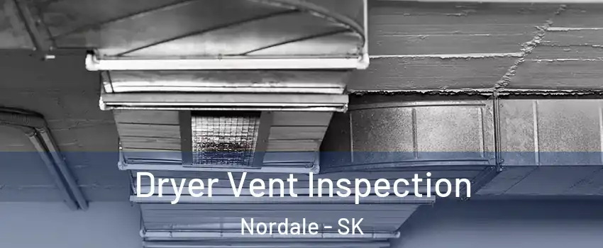  Dryer Vent Inspection Nordale - SK
