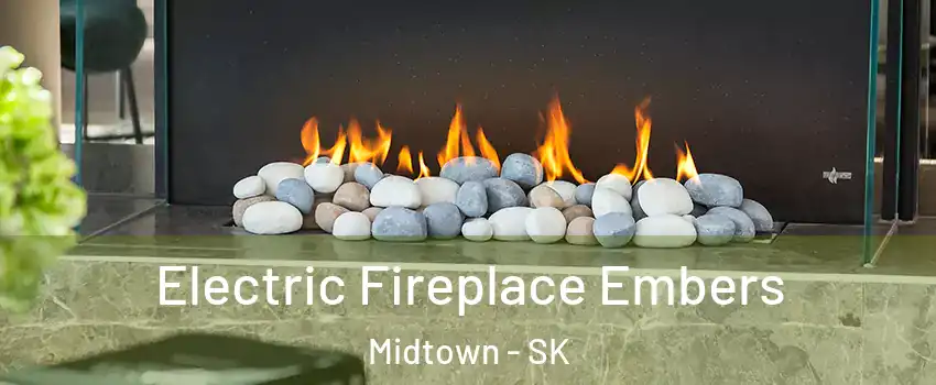  Electric Fireplace Embers Midtown - SK