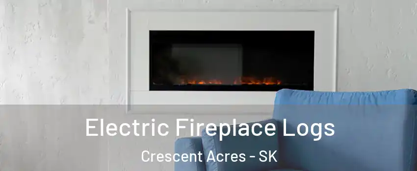  Electric Fireplace Logs Crescent Acres - SK