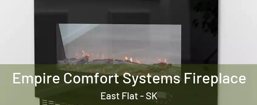 Empire Comfort Systems Fireplace East Flat - SK