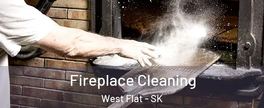  Fireplace Cleaning West Flat - SK