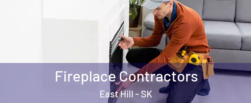  Fireplace Contractors East Hill - SK