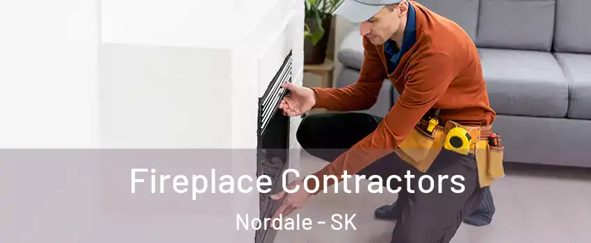  Fireplace Contractors Nordale - SK