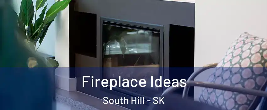  Fireplace Ideas South Hill - SK