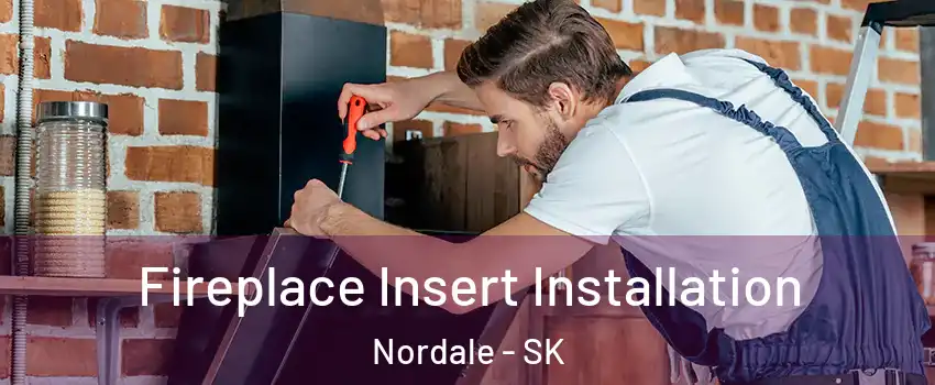  Fireplace Insert Installation Nordale - SK