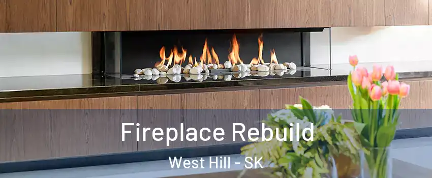  Fireplace Rebuild West Hill - SK