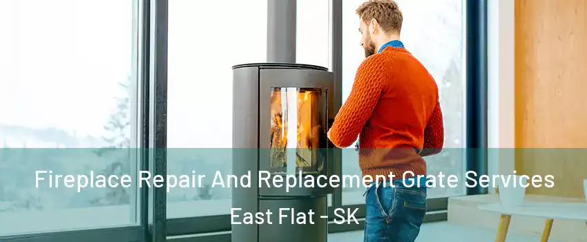  Fireplace Repair And Replacement Grate Services East Flat - SK