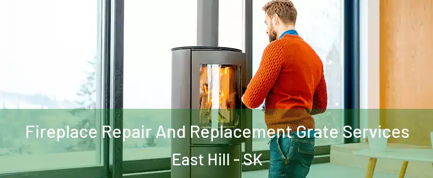  Fireplace Repair And Replacement Grate Services East Hill - SK