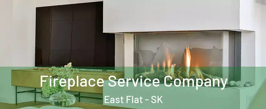  Fireplace Service Company East Flat - SK