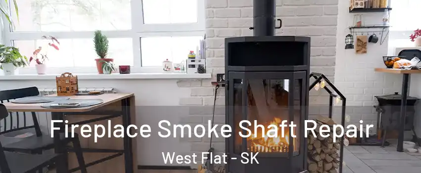  Fireplace Smoke Shaft Repair West Flat - SK