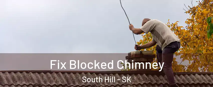  Fix Blocked Chimney South Hill - SK