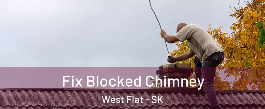  Fix Blocked Chimney West Flat - SK