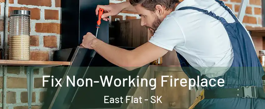  Fix Non-Working Fireplace East Flat - SK