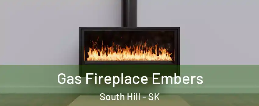  Gas Fireplace Embers South Hill - SK
