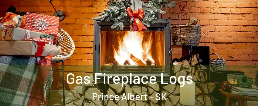  Gas Fireplace Logs Prince Albert - SK