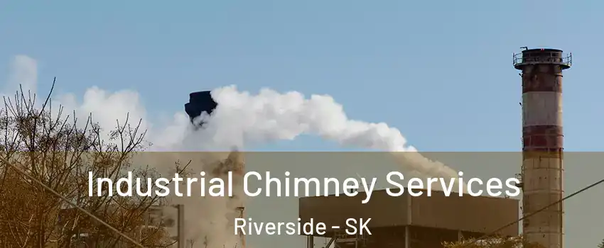  Industrial Chimney Services Riverside - SK