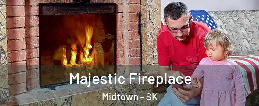  Majestic Fireplace Midtown - SK