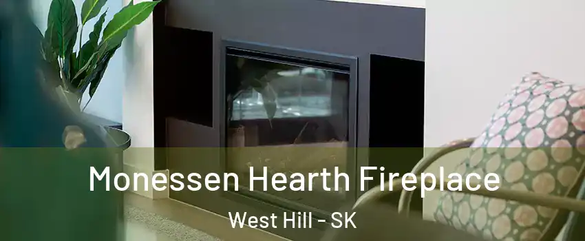 Monessen Hearth Fireplace West Hill - SK