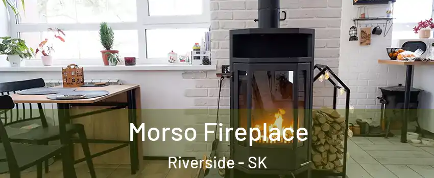  Morso Fireplace Riverside - SK