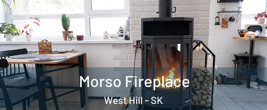  Morso Fireplace West Hill - SK