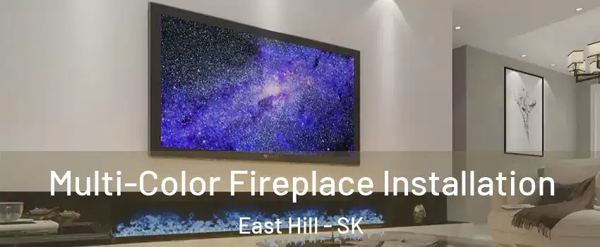  Multi-Color Fireplace Installation East Hill - SK