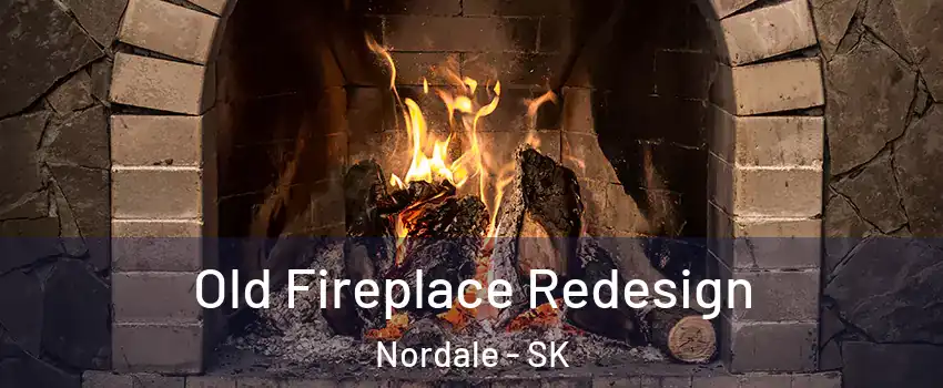  Old Fireplace Redesign Nordale - SK