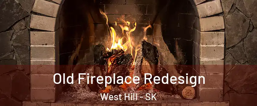  Old Fireplace Redesign West Hill - SK
