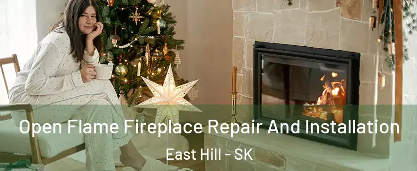 Open Flame Fireplace Repair And Installation East Hill - SK