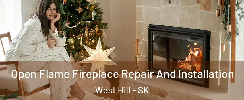  Open Flame Fireplace Repair And Installation West Hill - SK
