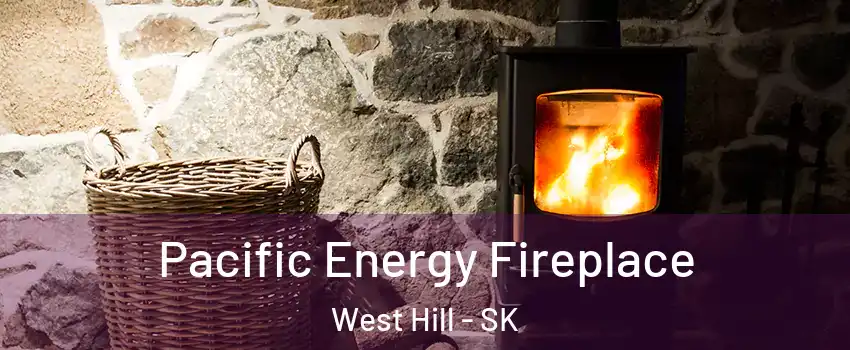  Pacific Energy Fireplace West Hill - SK