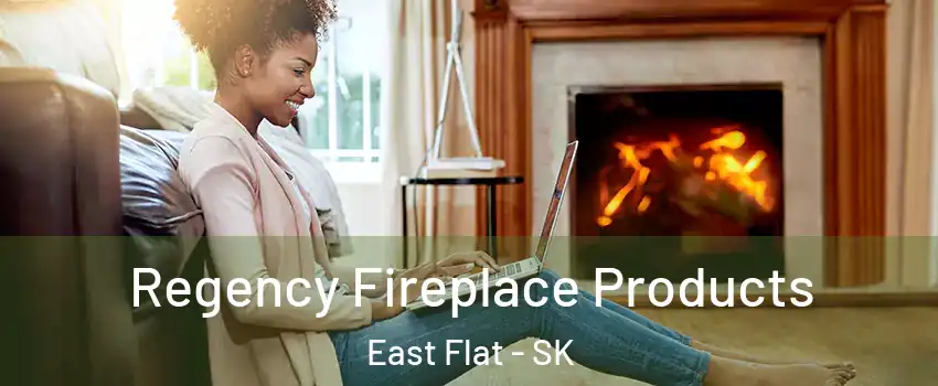  Regency Fireplace Products East Flat - SK