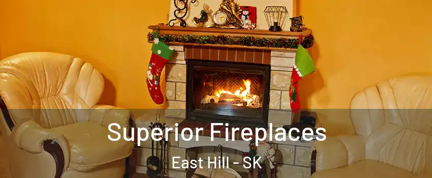  Superior Fireplaces East Hill - SK