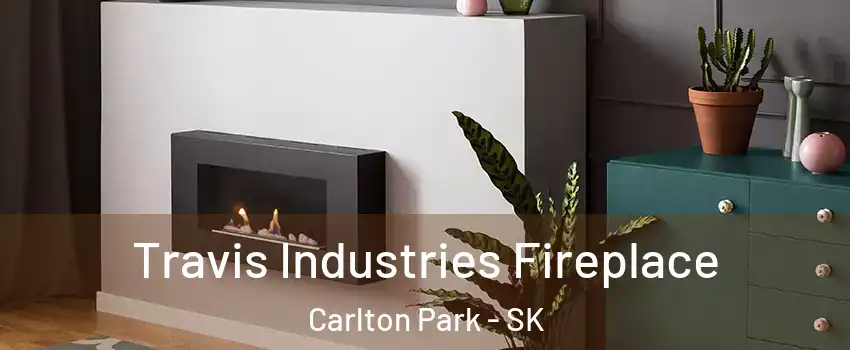 Travis Industries Fireplace Carlton Park - SK