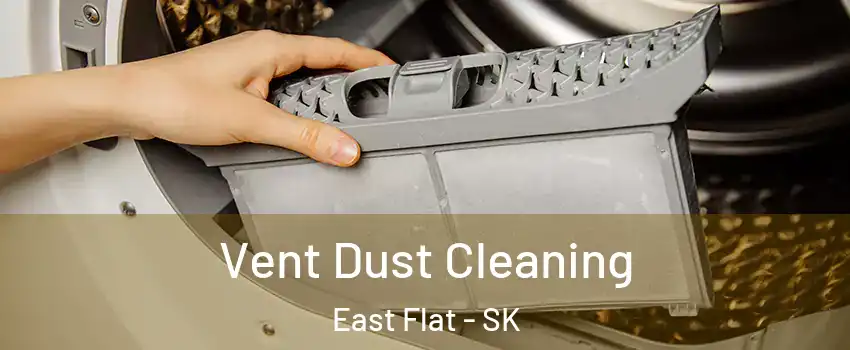  Vent Dust Cleaning East Flat - SK